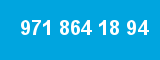 971 864 18 94 971 864 18 94